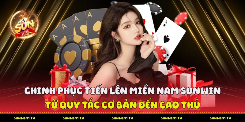 Tiến Lên Miền Nam Sunwin