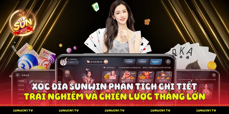 Xóc đĩa Sunwin - trải nghiệm và chiến lược thắng lớn Xóc đĩa Sunwin